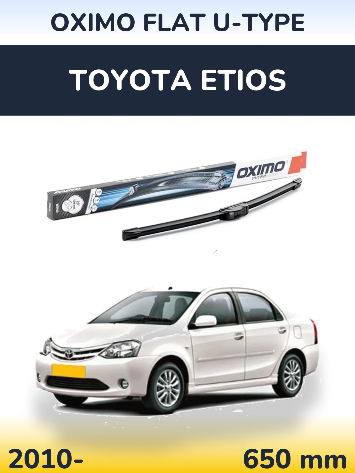 Front wiper blade Oximo Flat U-type 650 mm for Toyota Etios 2010-2026