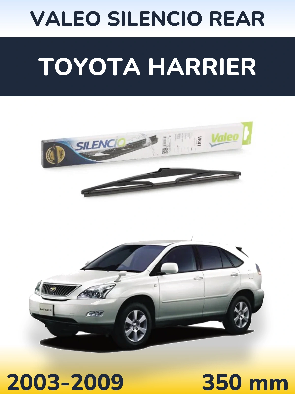 Rear wiper blade Valeo Silencio Rear 345 mm for Toyota Harrier 2003-2009