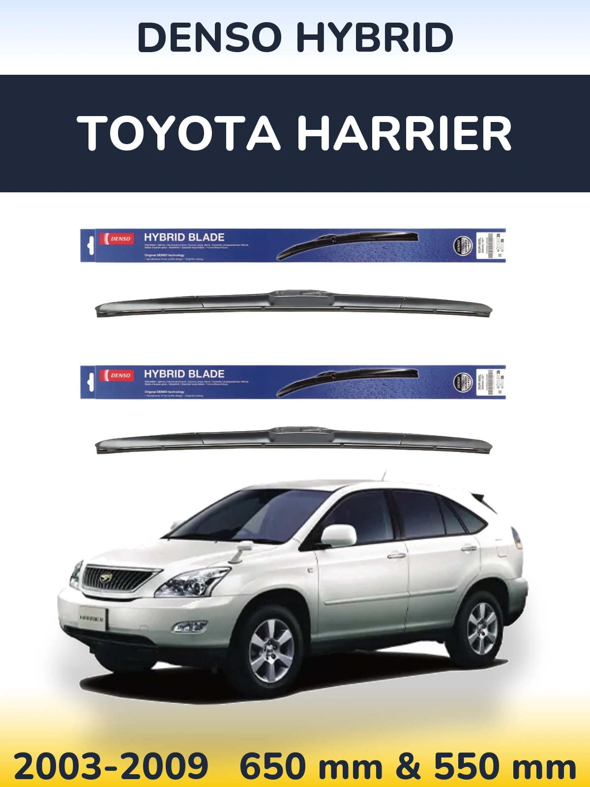 Komplet przednich wycieraczek Denso Hybrid 650 & 550 mm do Toyota Harrier 2003-2009
