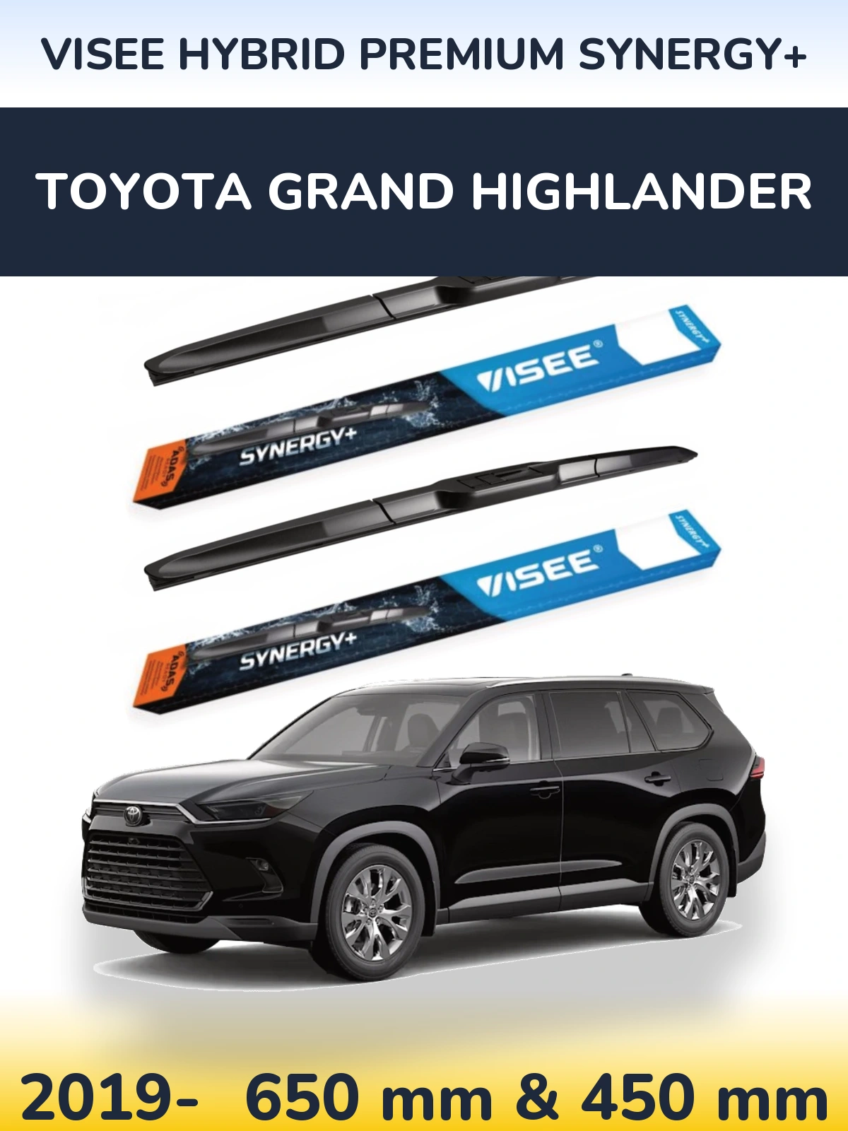 Komplet przednich wycieraczek VISEE HYBRID PREMIUM SYNERGY+ 650 & 450 mm do Toyota Grand Highlander 2019-2026