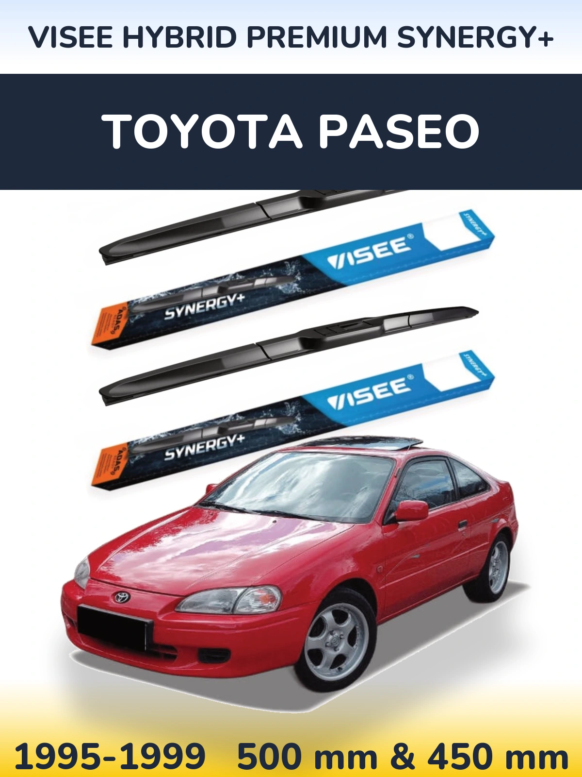 Komplet przednich wycieraczek VISEE HYBRID PREMIUM SYNERGY+ 500 & 450 mm do Toyota Paseo 1995-1999