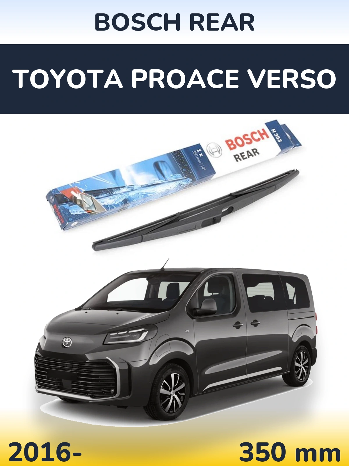 Задний дворник BOSCH Rear 350 мм для Toyota ProAce Verso 2016-2026