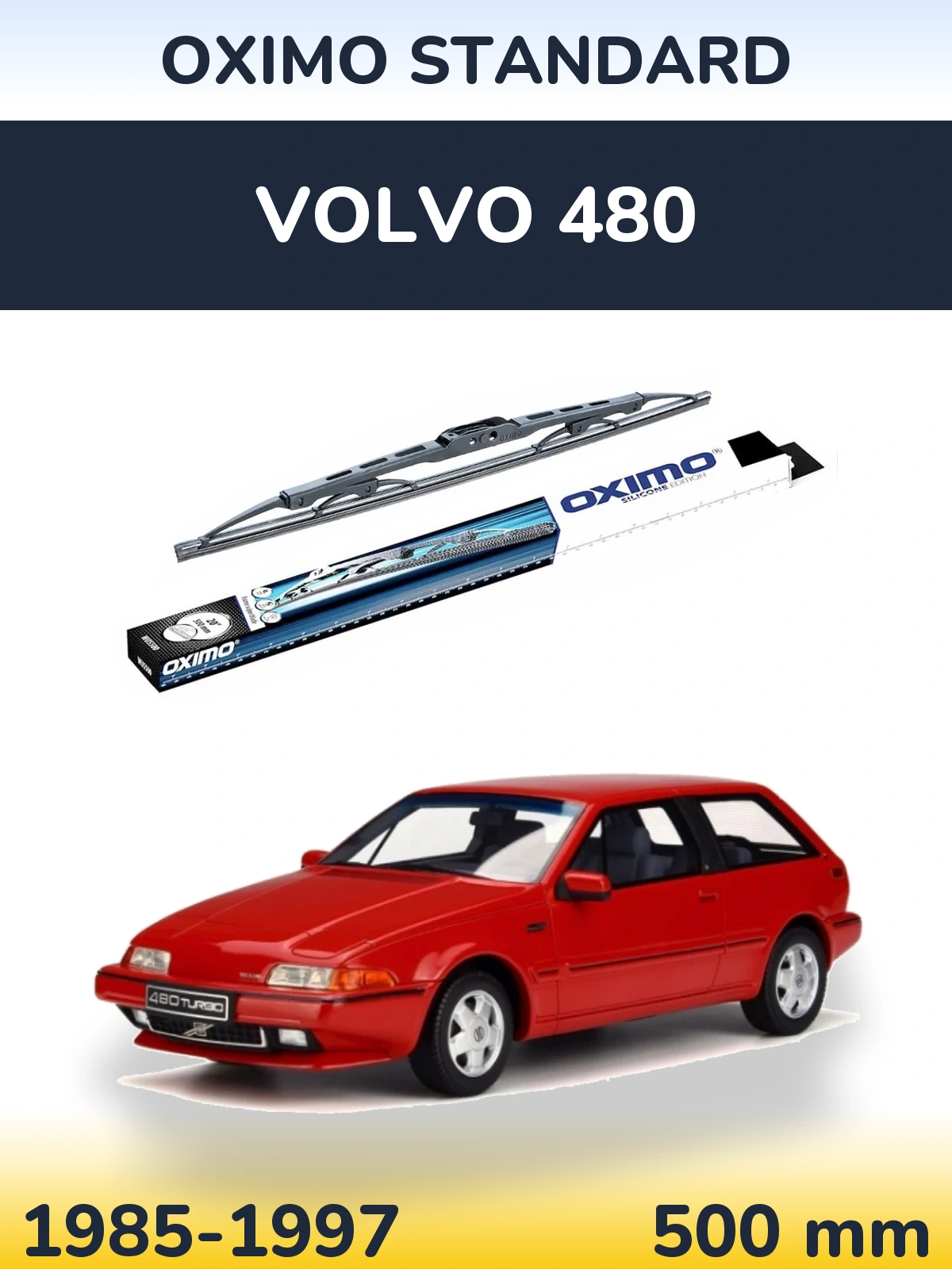 Rear wiper blade Oximo Standard 500 mm for Volvo 480 1985-1997