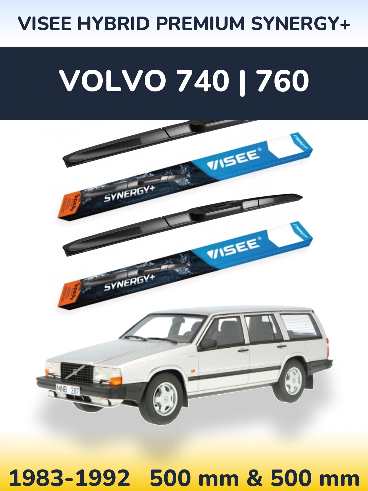 Комплект передних дворников VISEE HYBRID PREMIUM SYNERGY+ 500 & 500 мм для Volvo 740 | 760 1983-1992