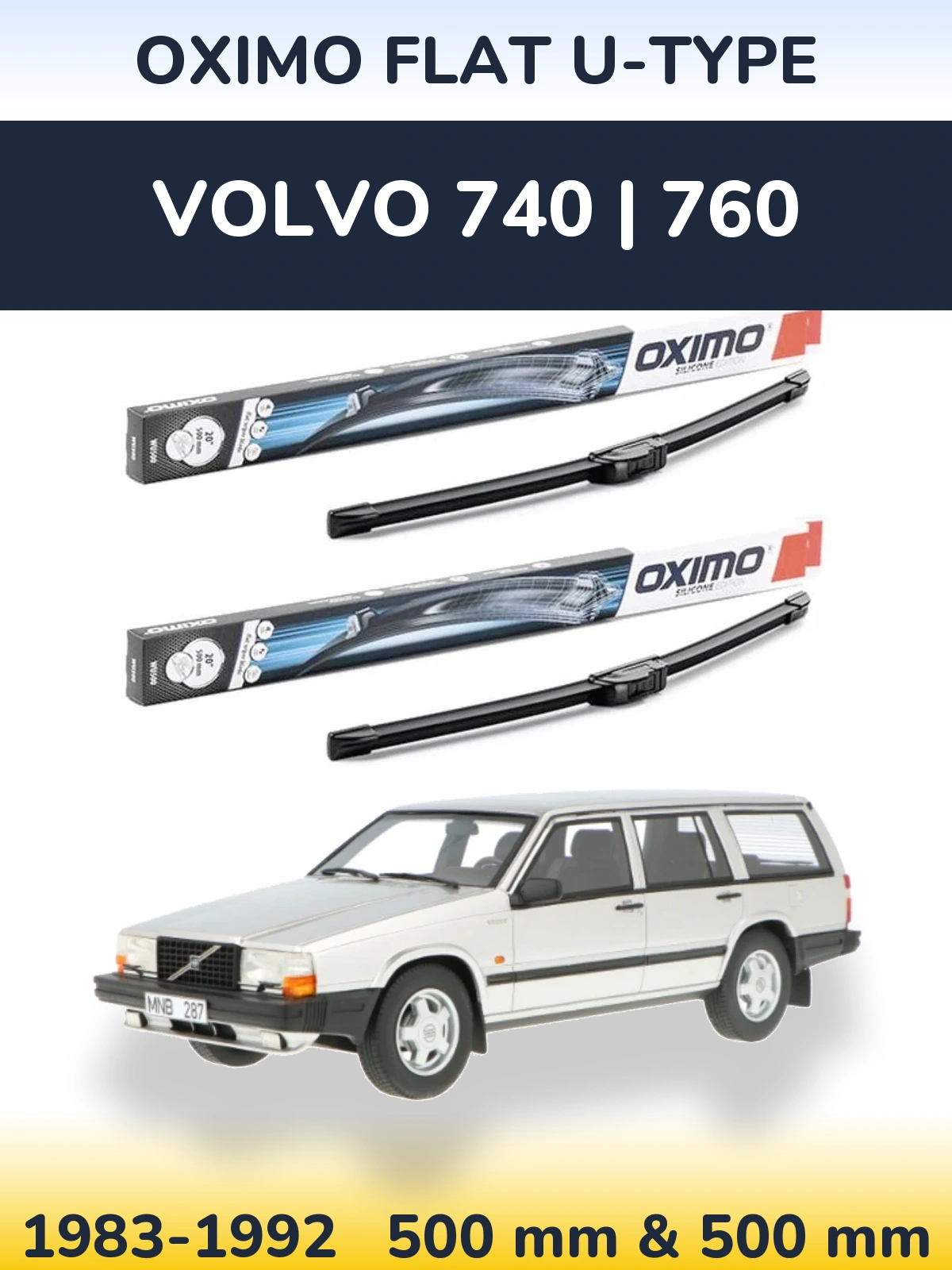 Komplet przednich wycieraczek Oximo Flat U-type 500 & 500 mm do Volvo 740 | 760 1983-1992