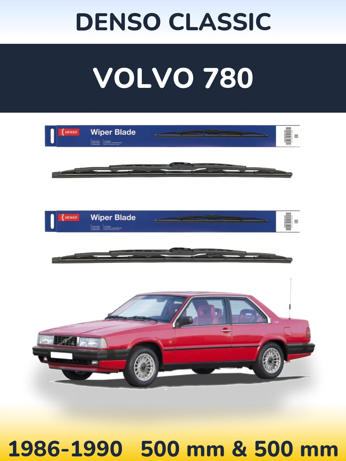 Komplet przednich wycieraczek Denso Classic 500 & 500 mm do Volvo 780 1986-1990