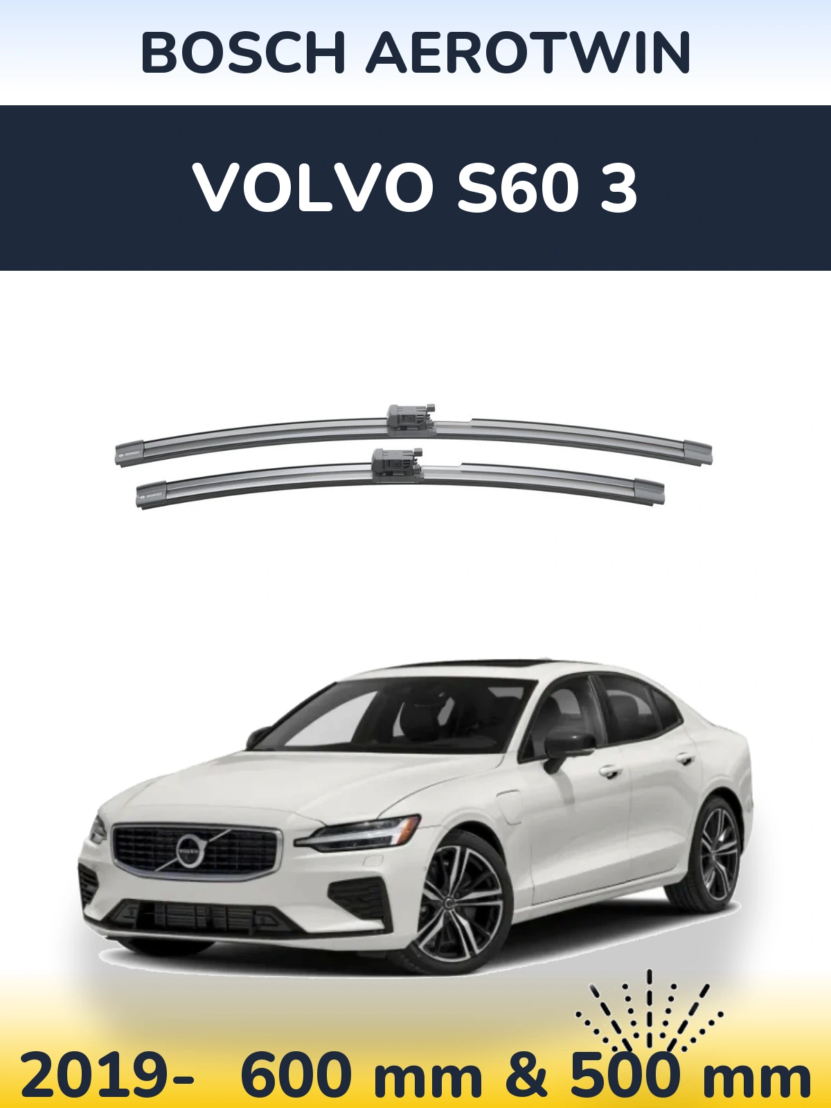 Комплект передних дворников BOSCH AeroTwin 600 & 500 мм для Volvo S60 3 2019-2026