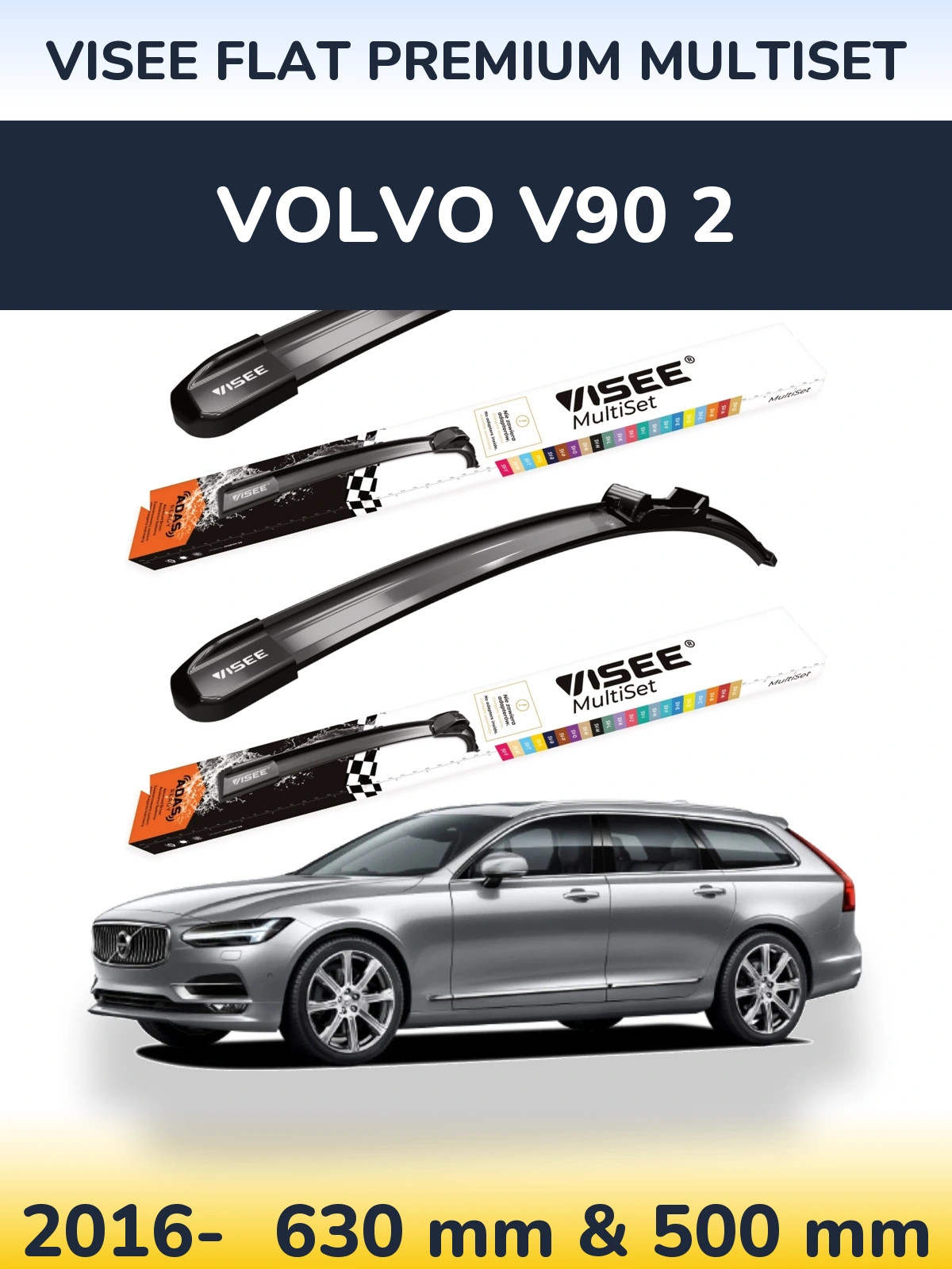 Комплект передних дворников VISEE FLAT PREMIUM MultiSet 630 & 500 мм для Volvo V90 2 2016-2026