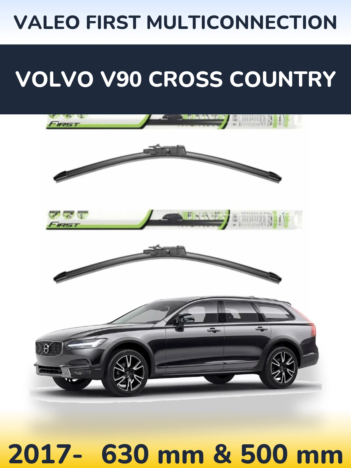 Комплект передних дворников Valeo First MultiConnection 600 & 500 мм для Volvo V90 Cross Country 2017-2026