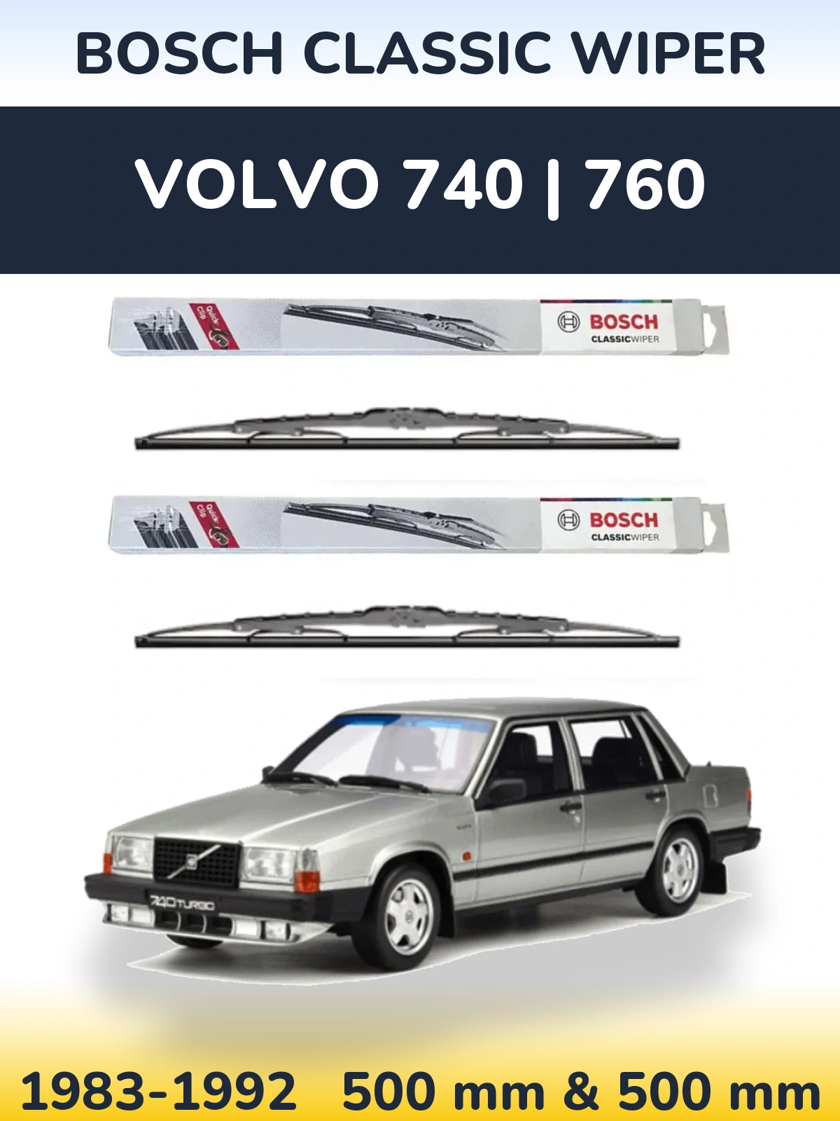 Комплект передних дворников BOSCH Classic Wiper 500 & 500 мм для Volvo 740 | 760 1983-1992