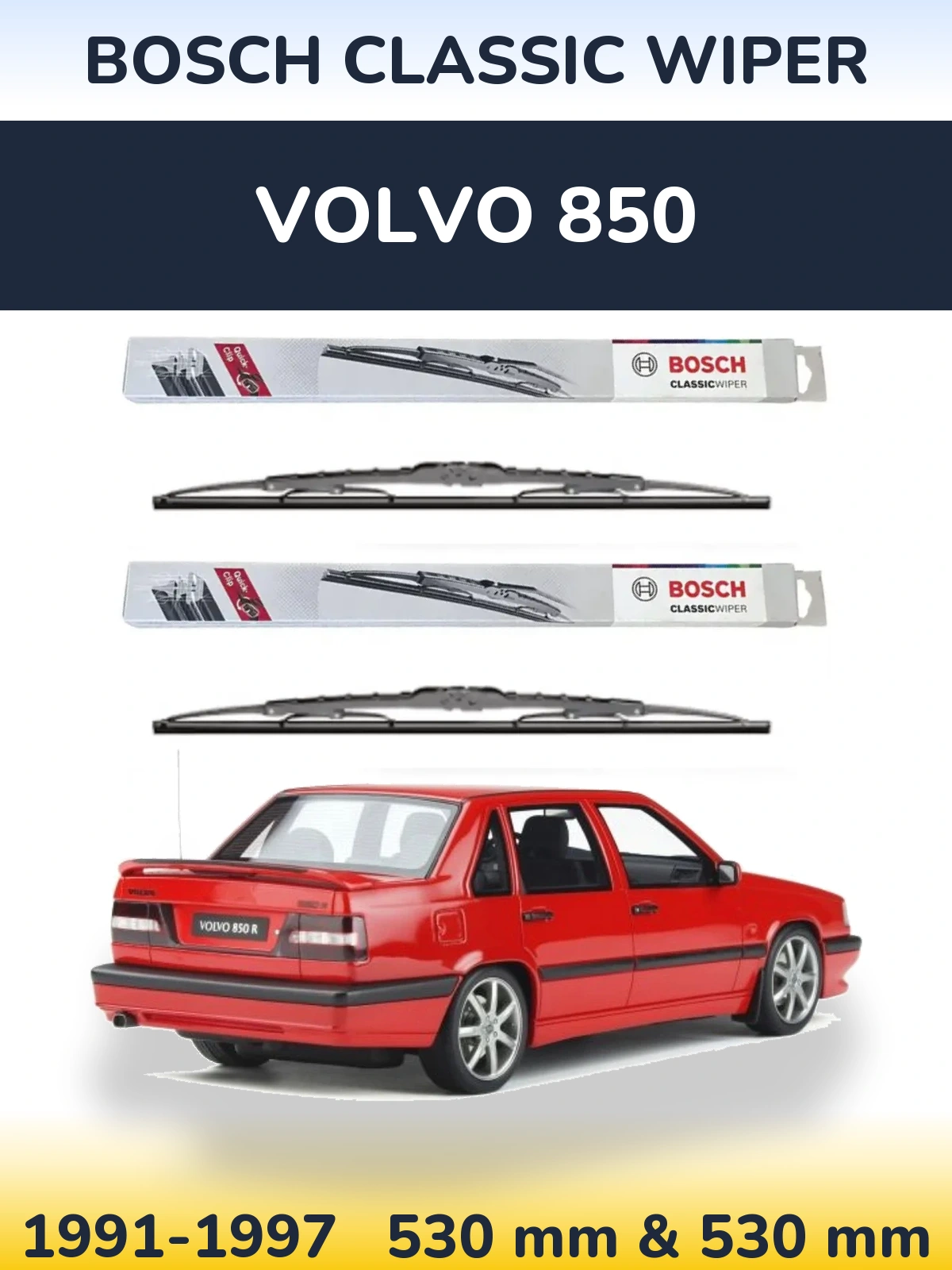 Комплект передних дворников BOSCH Classic Wiper 530 & 530 мм для Volvo 850 1991-1997