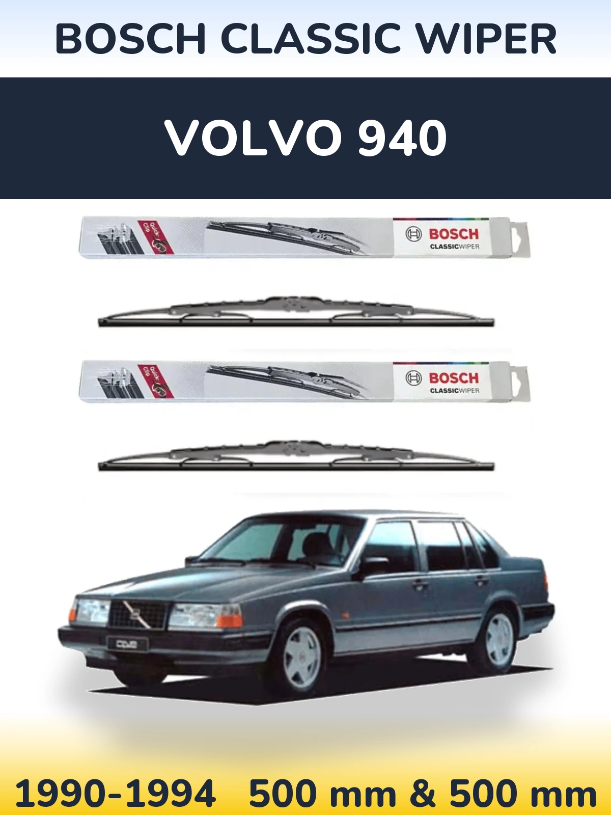 Комплект передних дворников BOSCH Classic Wiper 500 & 500 мм для Volvo 940 1990-1994