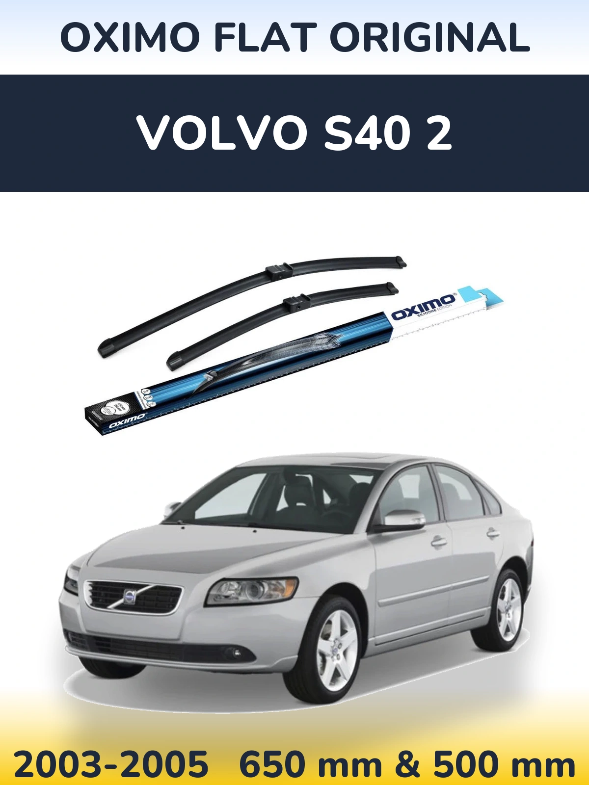 Комплект передних дворников Oximo Flat Original 650 & 500 мм для Volvo S40 2 2003-2005
