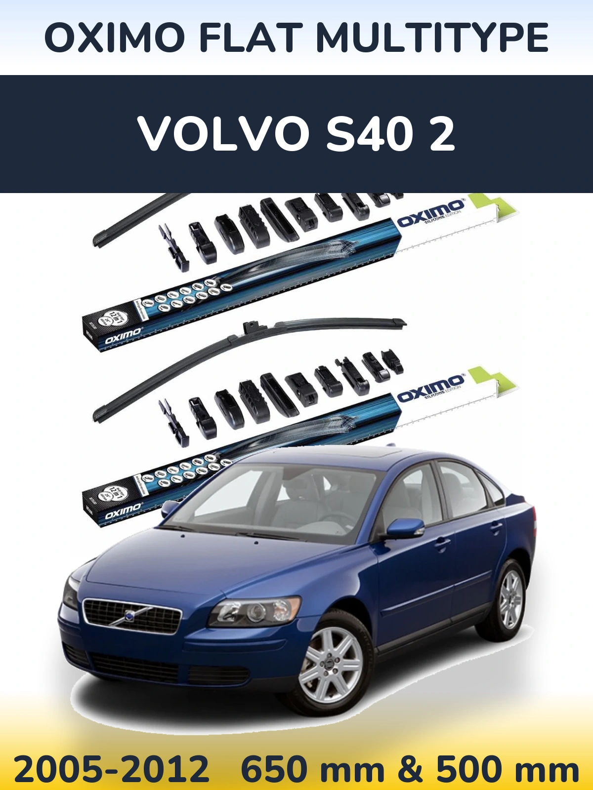 Комплект передних дворников Oximo Flat MultiТипe 650 & 500 мм для Volvo S40 2 2005-2012
