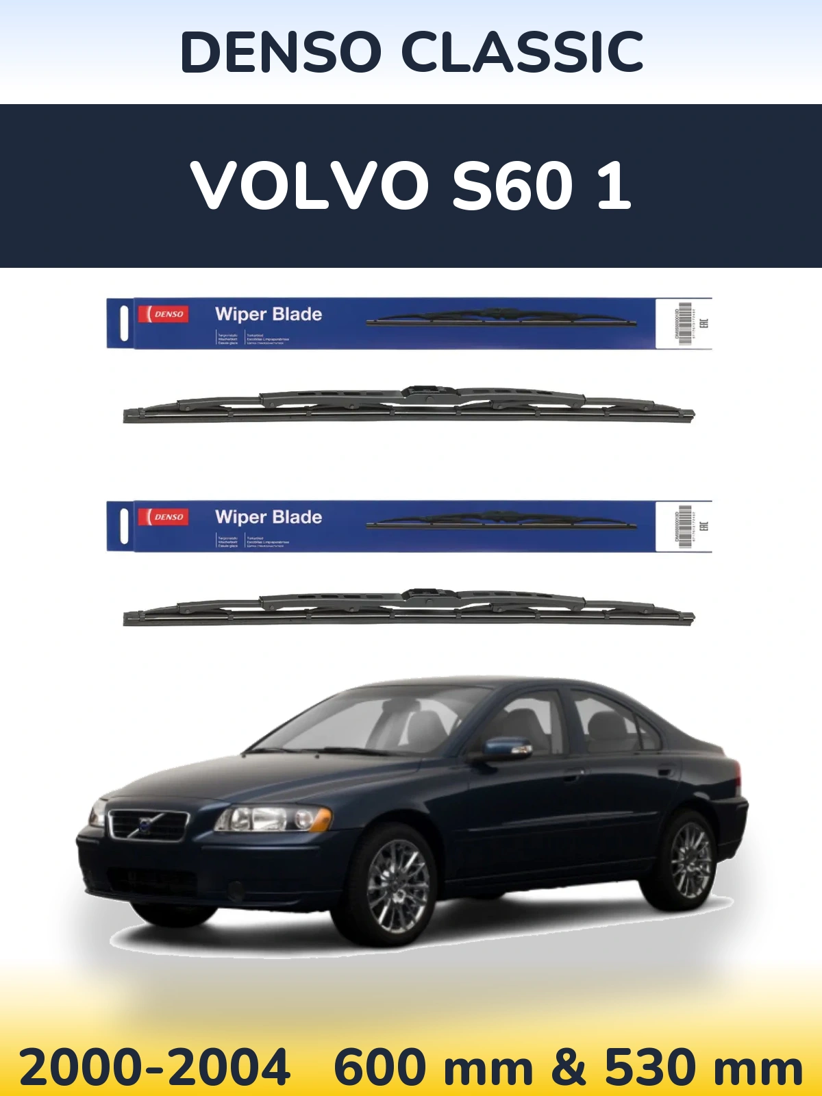 Front wiper blade set Denso Classic 600 & 530 mm for Volvo S60 1 2000-2004