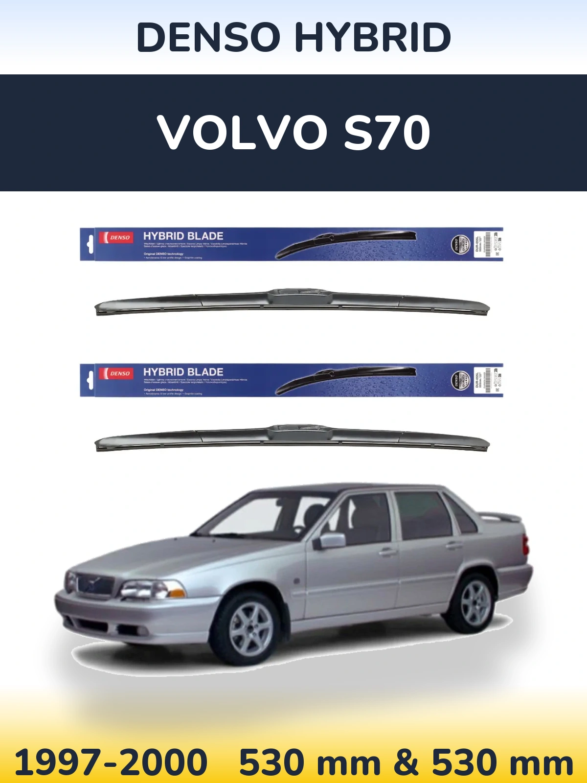 Komplet przednich wycieraczek Denso Hybrid 530 & 530 mm do Volvo S70 1997-2000