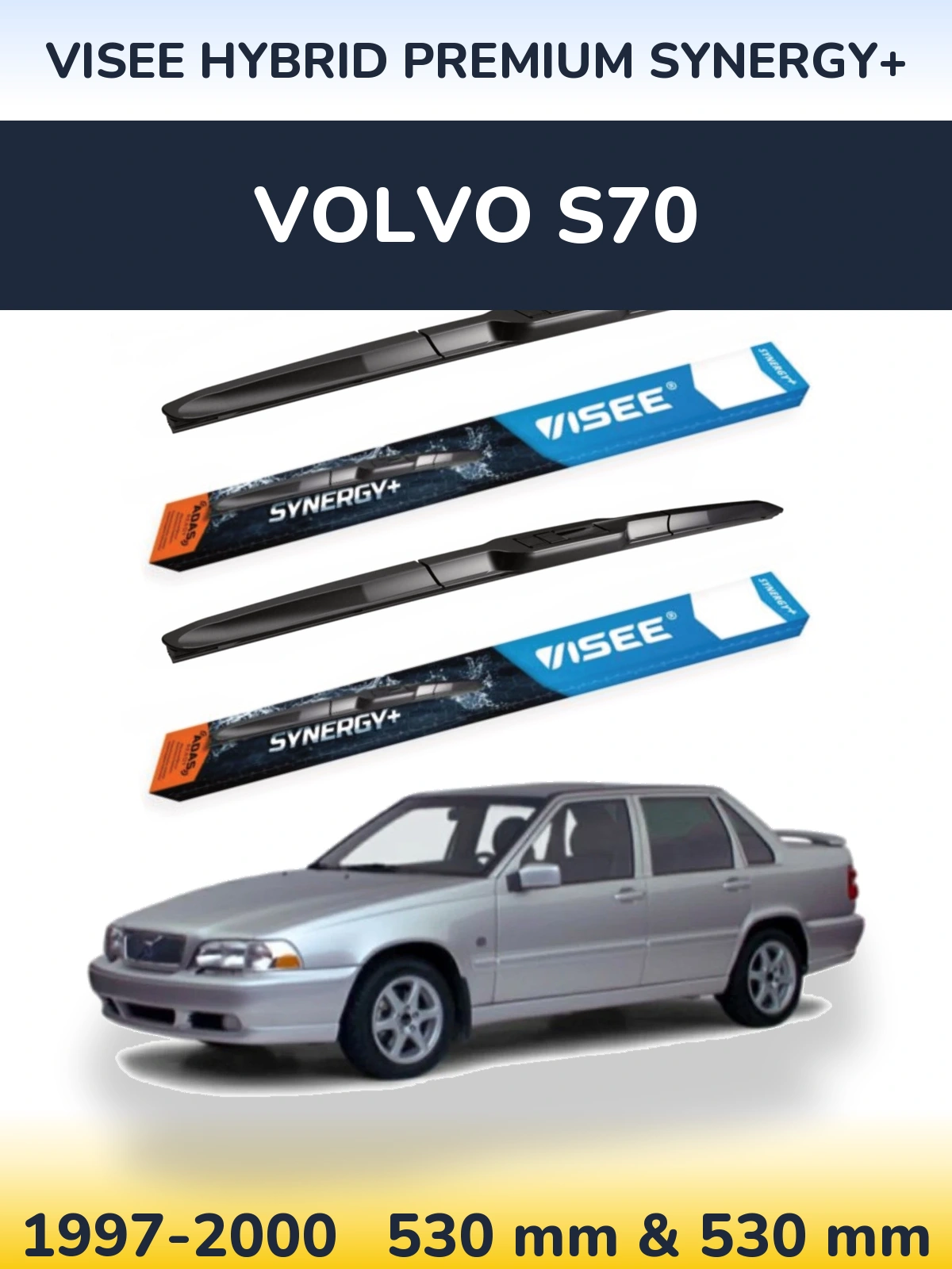 Front wiper blade set VISEE HYBRID PREMIUM SYNERGY+ 530 & 530 mm for Volvo S70 1997-2000