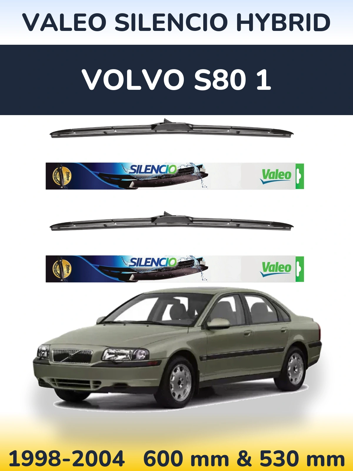 Komplet przednich wycieraczek Valeo Silencio Hybrid 600 & 530 mm do Volvo S80 1 1998-2004