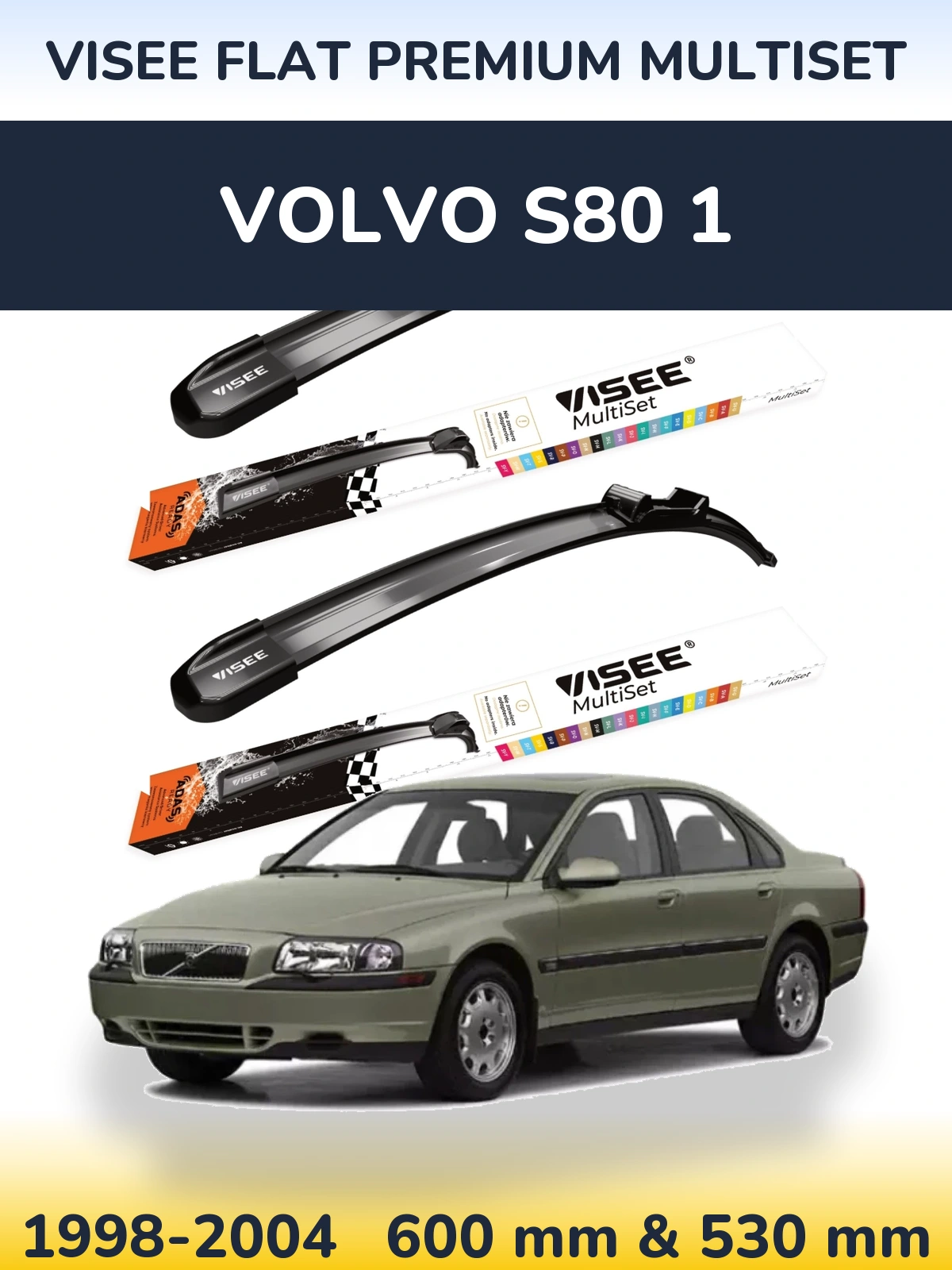 Front wiper blade set VISEE FLAT PREMIUM MultiSet 600 & 530 mm for Volvo S80 1 1998-2004
