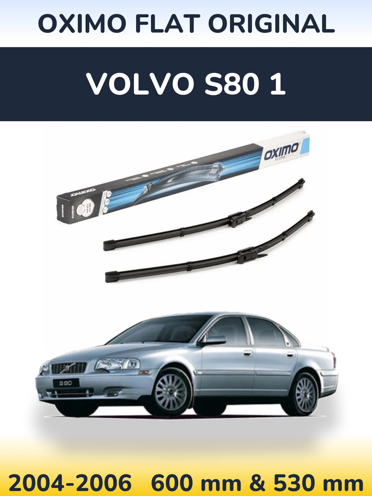 Komplet przednich wycieraczek Oximo Flat Original 600 & 550 mm do Volvo S80 1 2004-2006