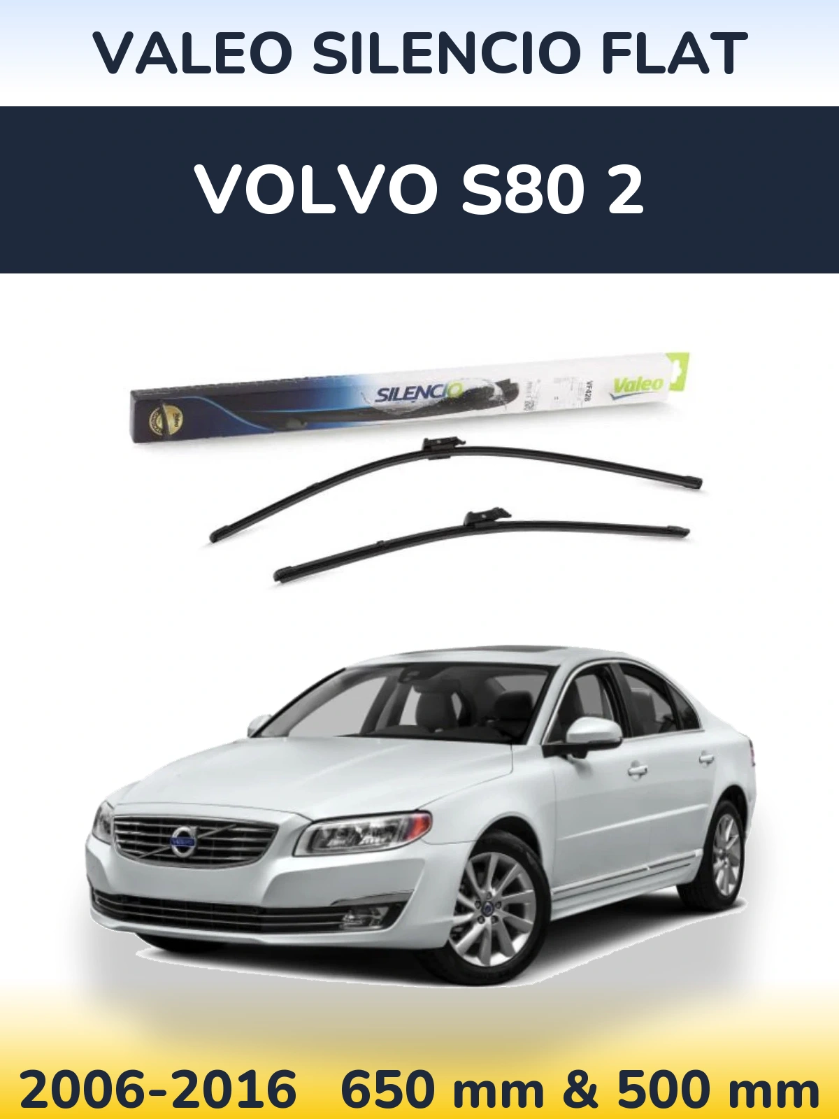 Комплект передних дворников Valeo Silencio Flat 650 & 500 мм для Volvo S80 2 2006-2016