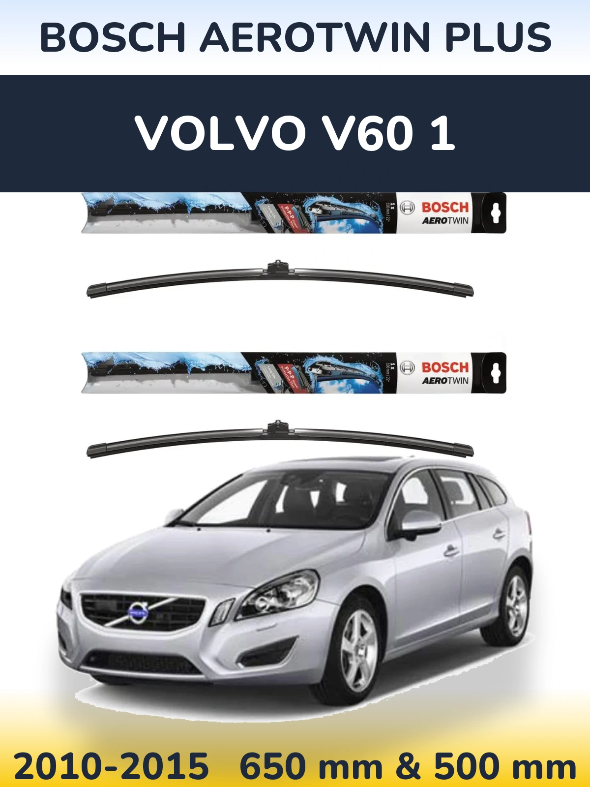 Комплект передних дворников BOSCH AeroTwin Plus 650 & 500 мм для Volvo V60 1 2010-2015