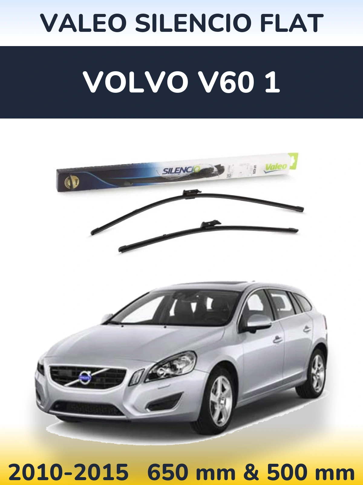 Komplet przednich wycieraczek Valeo Silencio Flat 650 & 500 mm do Volvo V60 1 2010-2015