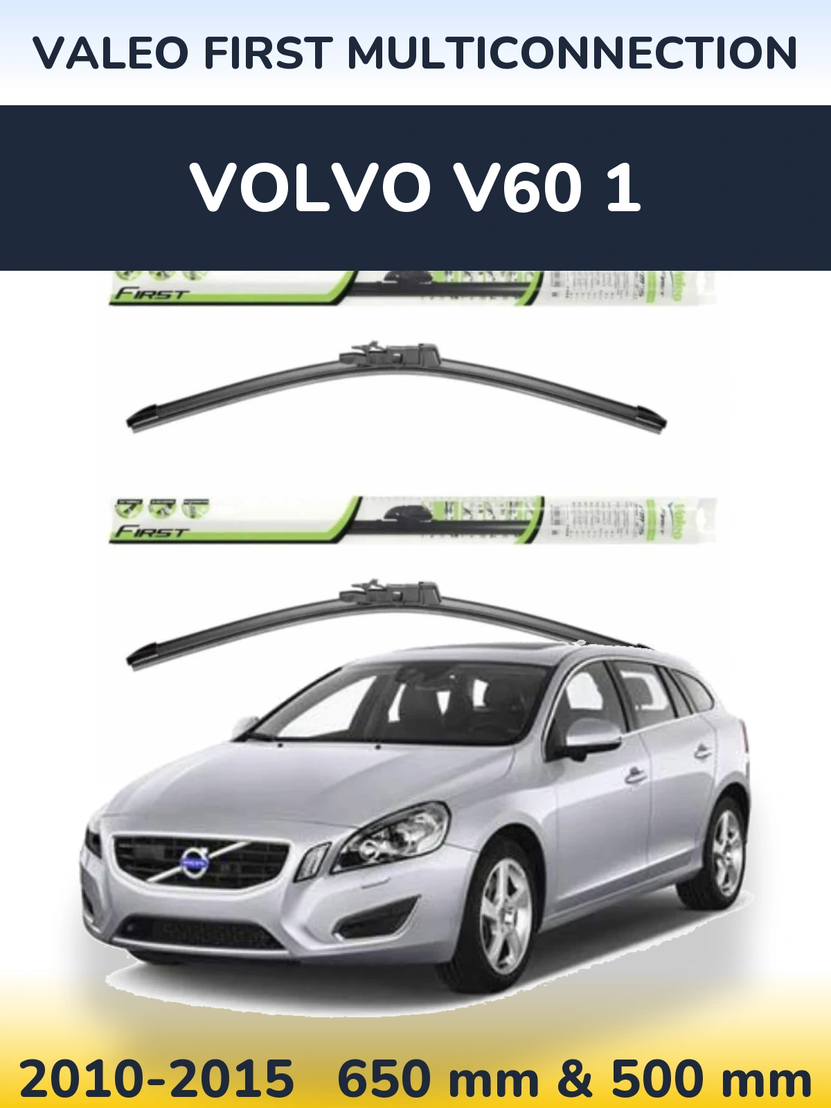 Komplet przednich wycieraczek Valeo First MultiConnection 650 & 500 mm do Volvo V60 1 2010-2015