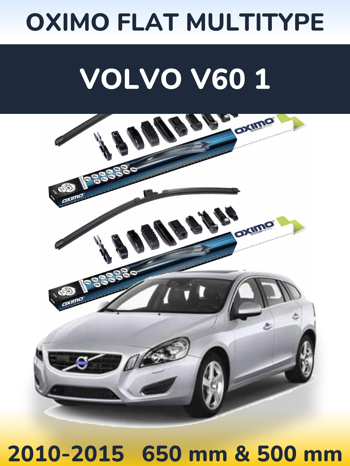 Komplet przednich wycieraczek Oximo Flat MultiType 650 & 500 mm do Volvo V60 1 2010-2015