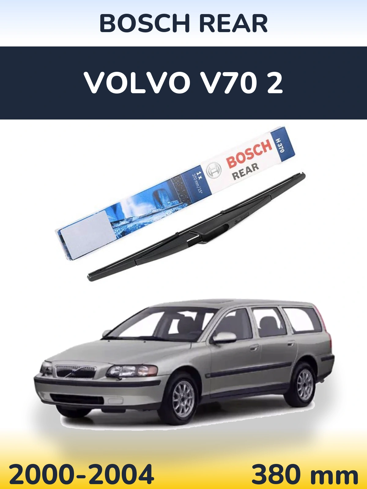 Rear wiper blade BOSCH Rear 370 mm for Volvo V70 2 2000-2004