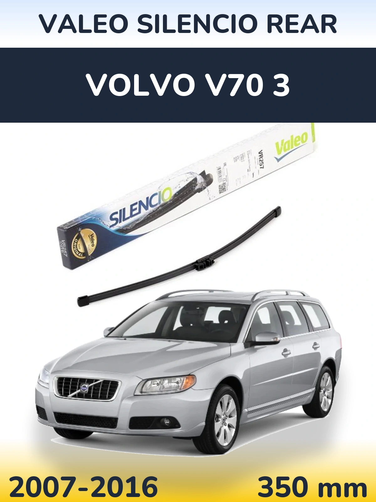 Tylna wycieraczka Valeo Silencio Rear 350 mm do Volvo V70 3 2007-2016