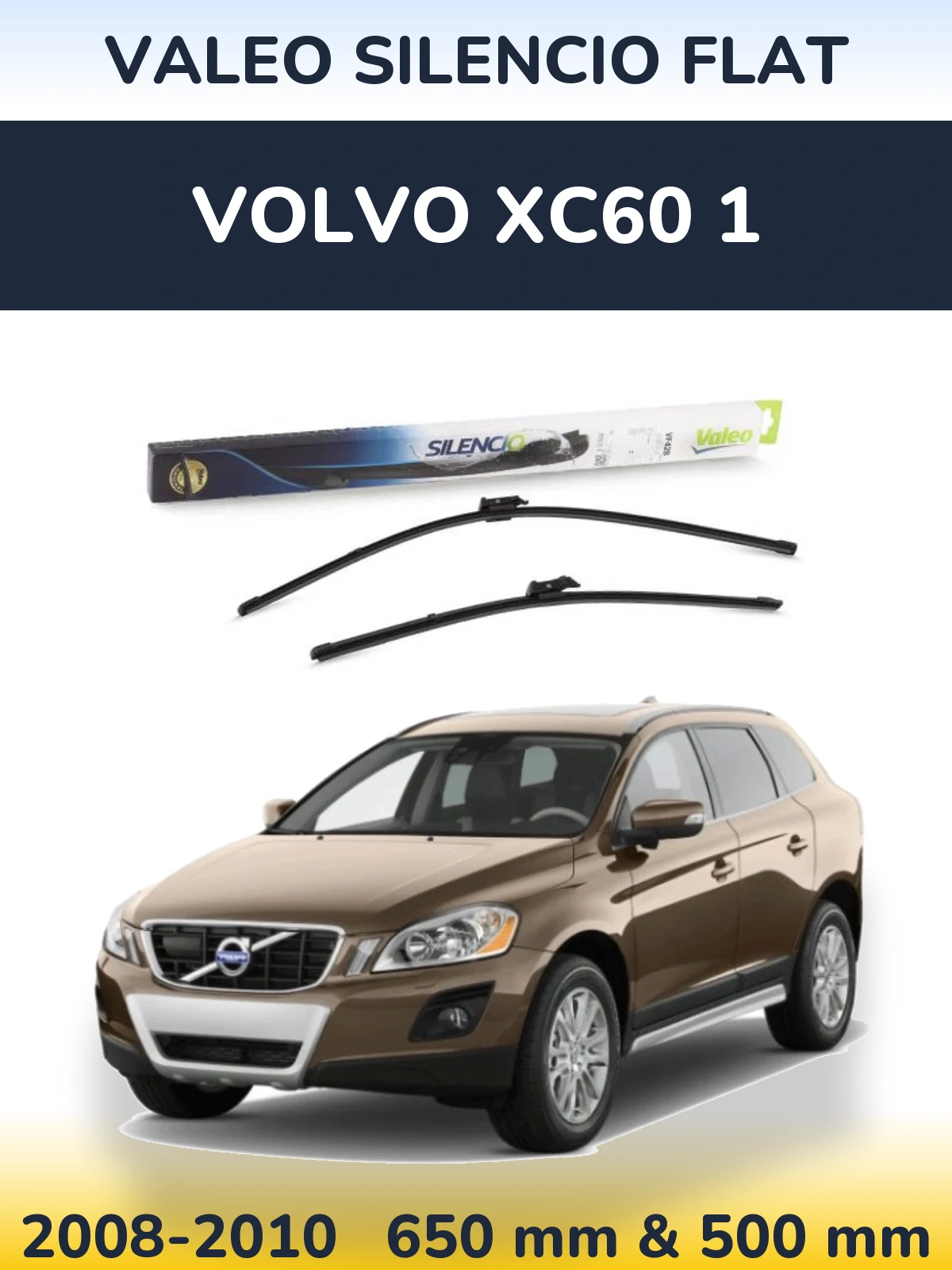 Комплект передних дворников Valeo Silencio Flat 650 & 500 мм для Volvo XC60 1 2008-2010