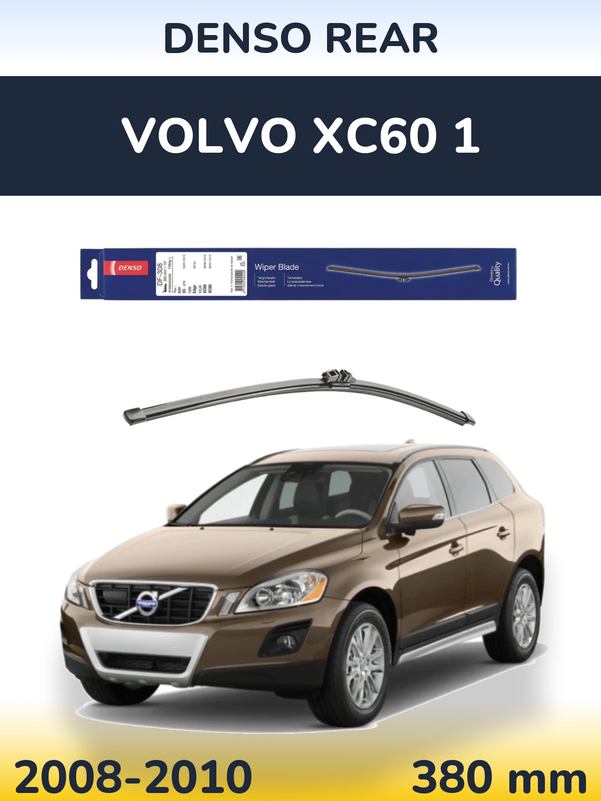 Rear wiper blade Denso Rear 380 mm for Volvo XC60 1 2008-2010
