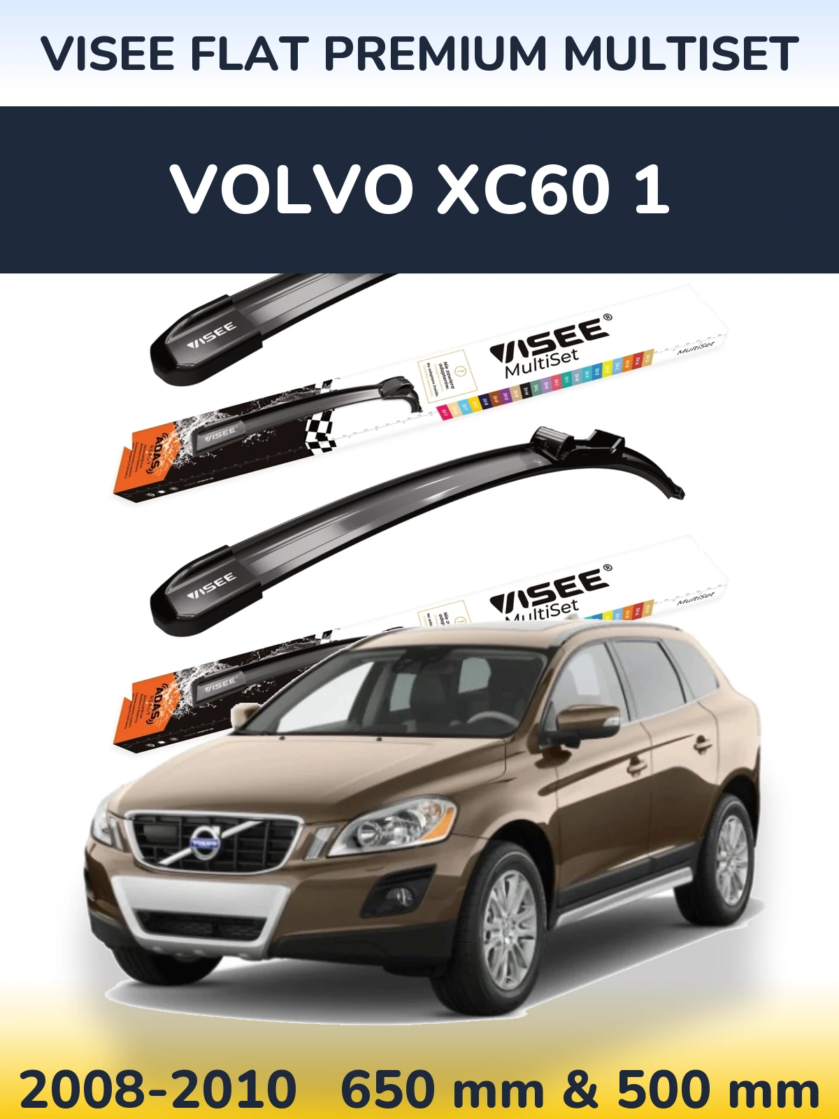 Комплект передних дворников VISEE FLAT PREMIUM MultiSet 650 & 500 мм для Volvo XC60 1 2008-2010