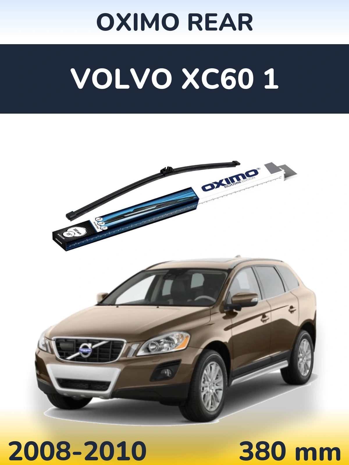 Rear wiper blade Oximo Rear 380 mm for Volvo XC60 1 2008-2010