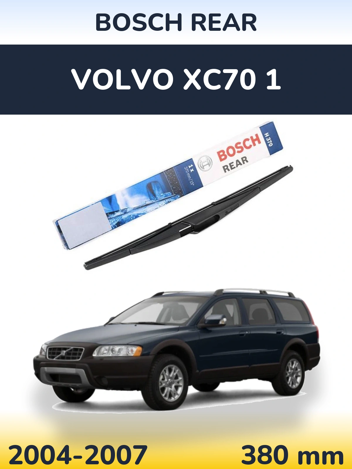 Задний дворник BOSCH Rear 370 мм для Volvo XC70 1 2004-2007