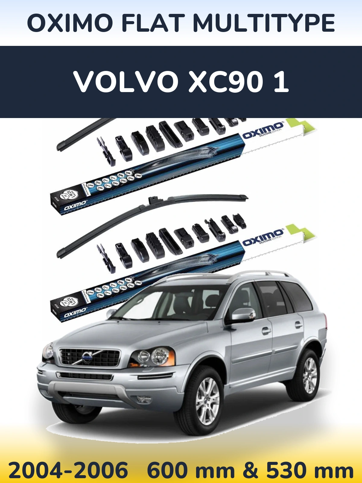 Komplet przednich wycieraczek Oximo Flat MultiType 600 & 530 mm do Volvo XC90 1 2004-2006