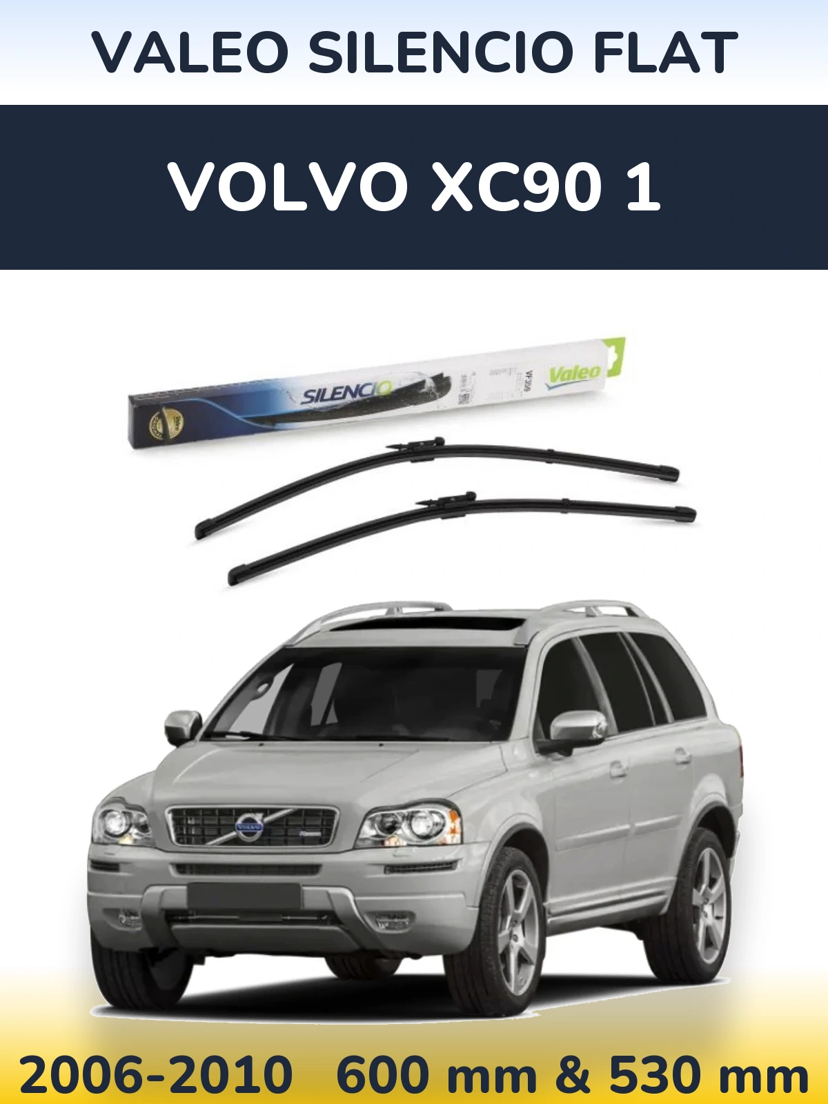 Komplet przednich wycieraczek Valeo Silencio Flat 600 & 550 mm do Volvo XC90 1 2006-2010