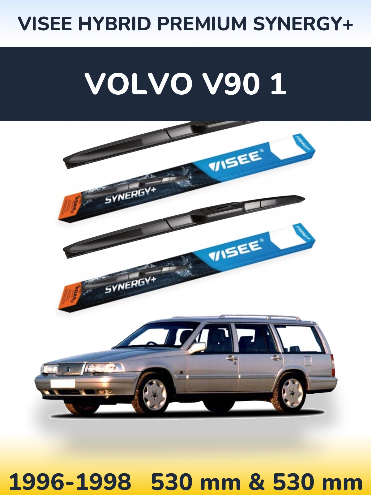 Komplet przednich wycieraczek VISEE HYBRID PREMIUM SYNERGY+ 530 & 530 mm do Volvo V90 1 1996-1998