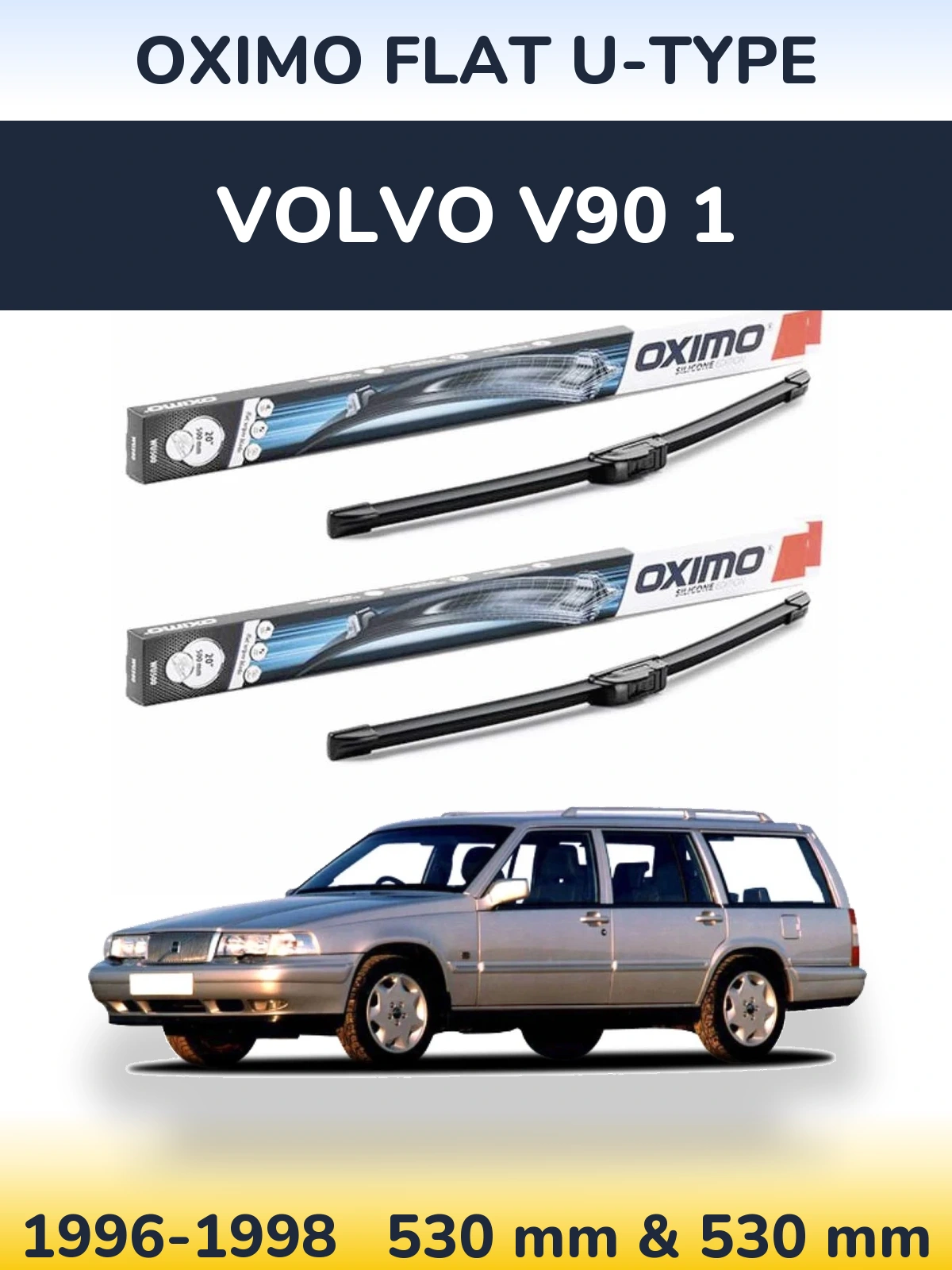 Комплект передних дворников Oximo Flat U-type 530 & 530 мм для Volvo V90 1 1996-1998