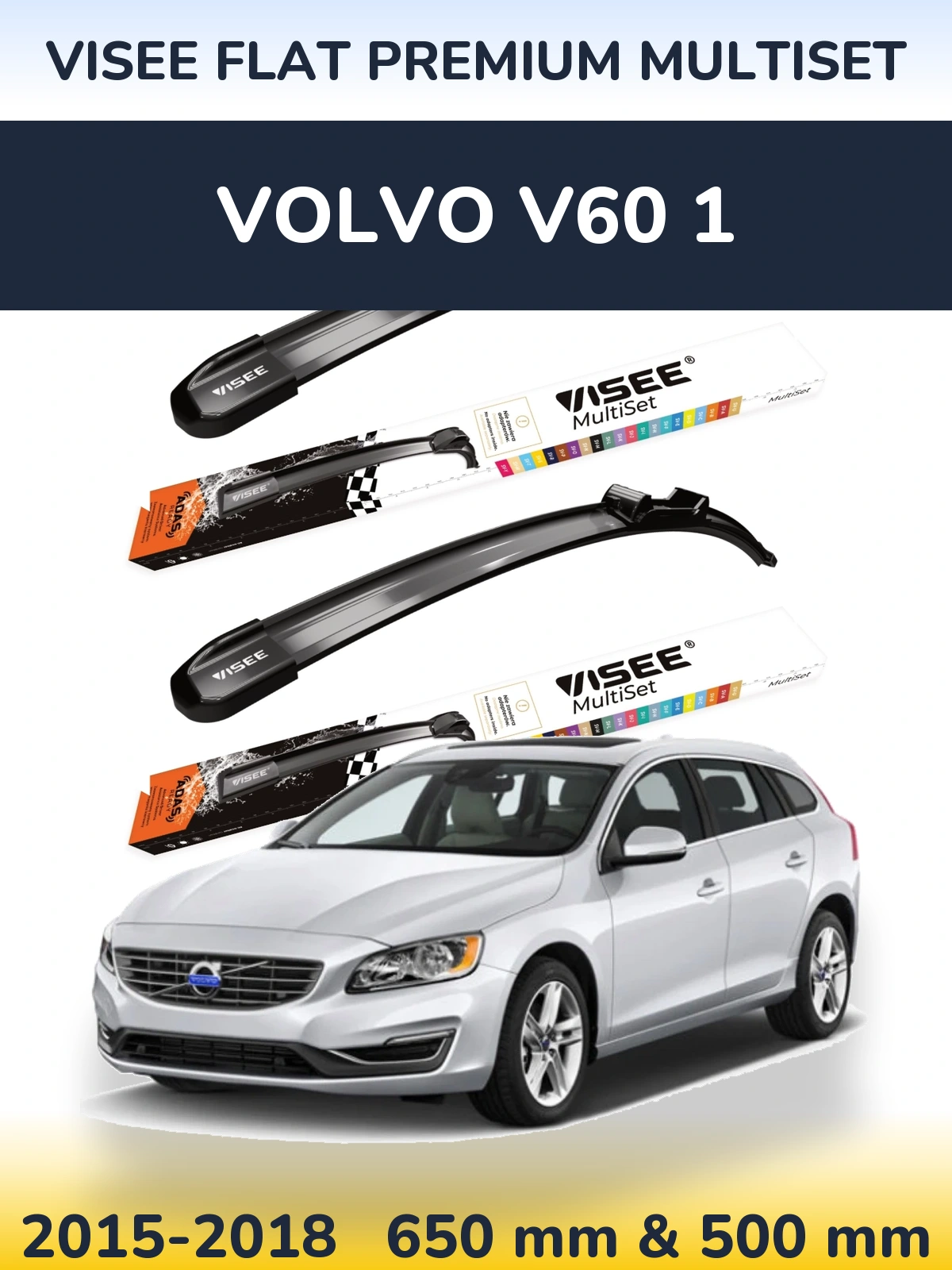 Комплект передних дворников VISEE FLAT PREMIUM MultiSet 650 & 500 мм для Volvo V60 1 2015-2018