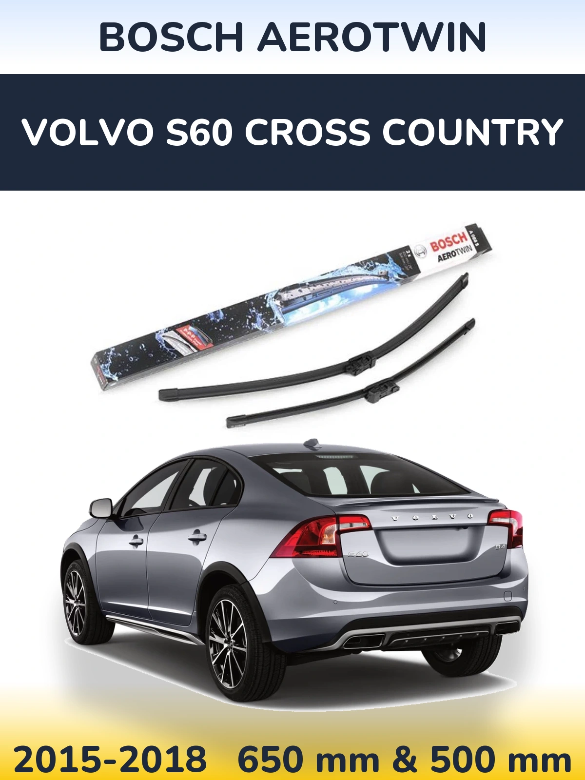 Комплект передних дворников BOSCH AeroTwin 650 & 500 мм для Volvo S60 Cross Country 2015-2018