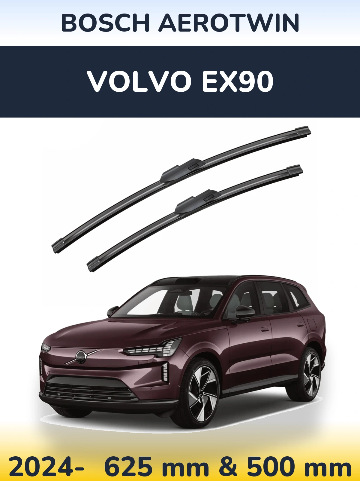 Front wiper blade set BOSCH AeroTwin 625 & 500 mm for Volvo EX90 2024-2026
