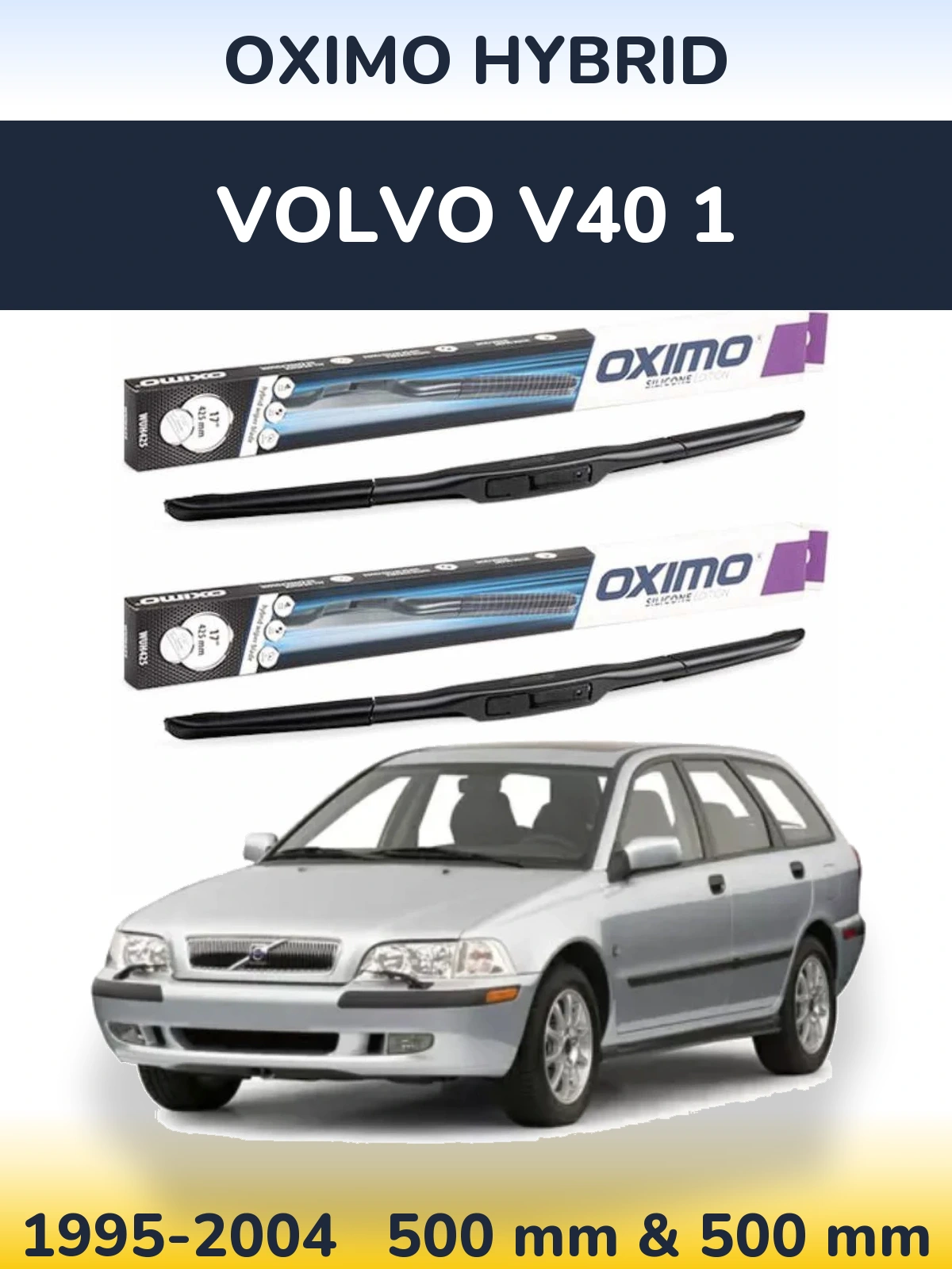 Комплект передних дворников Oximo Hybrid 500 & 500 мм для Volvo V40 1 1995-2004