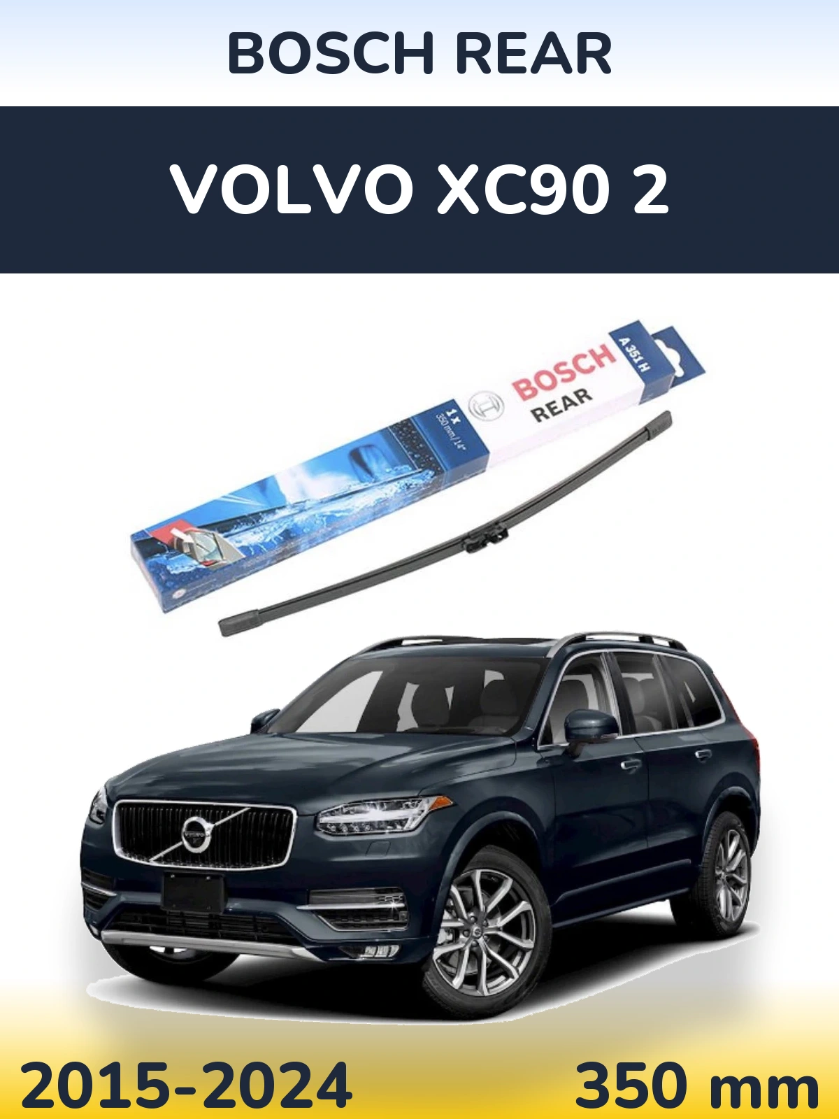 Tylna wycieraczka BOSCH Rear 350 mm do Volvo XC90 2 2015-2024