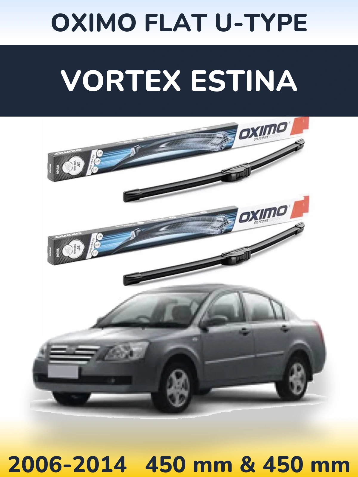 Komplet przednich wycieraczek Oximo Flat U-type 450 & 450 mm do Vortex Estina 2006-2014