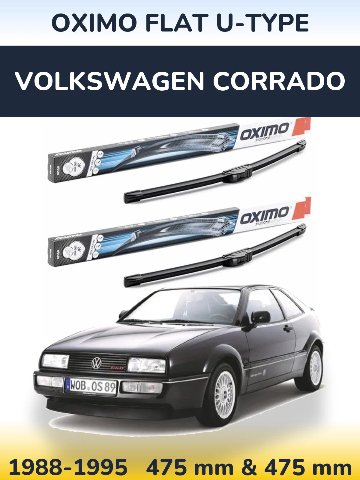 Komplet przednich wycieraczek Oximo Flat U-type 475 & 475 mm do Volkswagen Corrado 1988-1995