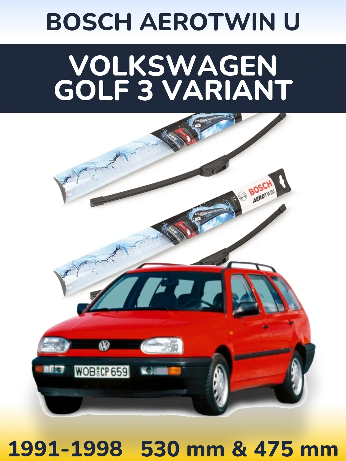 Komplet przednich wycieraczek BOSCH AeroTwin U 530 & 475 mm do Volkswagen Golf 3 Variant 1991-1998