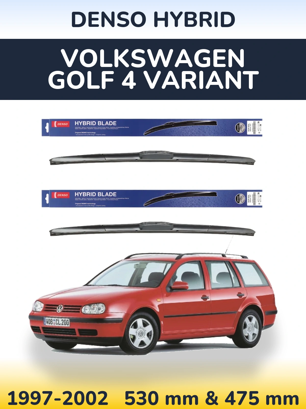 Комплект передних дворников Denso Hybrid 530 & 475 мм для Volkswagen Golf 4 Variant 1997-2002