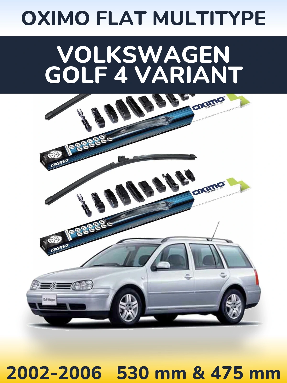Komplet przednich wycieraczek Oximo Flat MultiType 530 & 475 mm do Volkswagen Golf 4 Variant 2002-2006